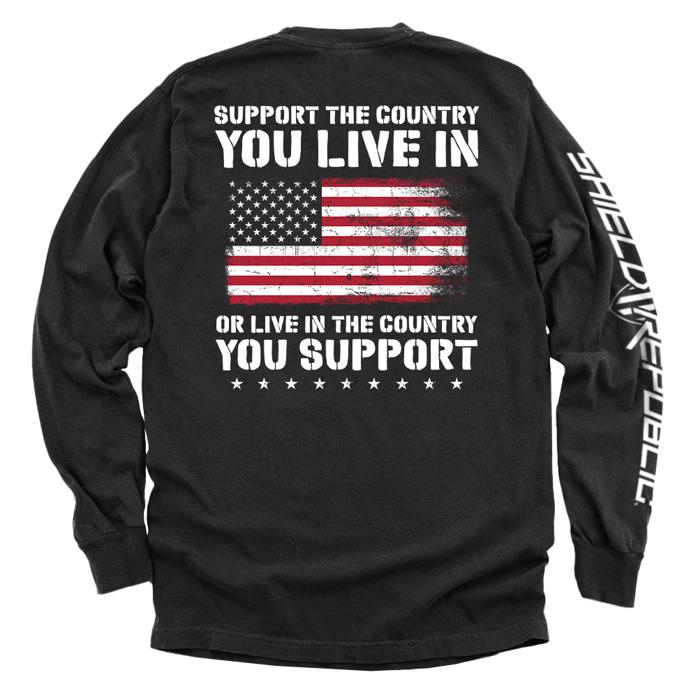 Support The Country You Live In Flag T-Shirt