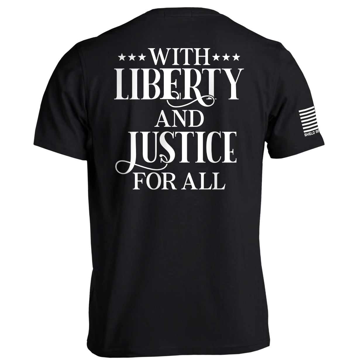 With Liberty And Justice For All T-Shirt