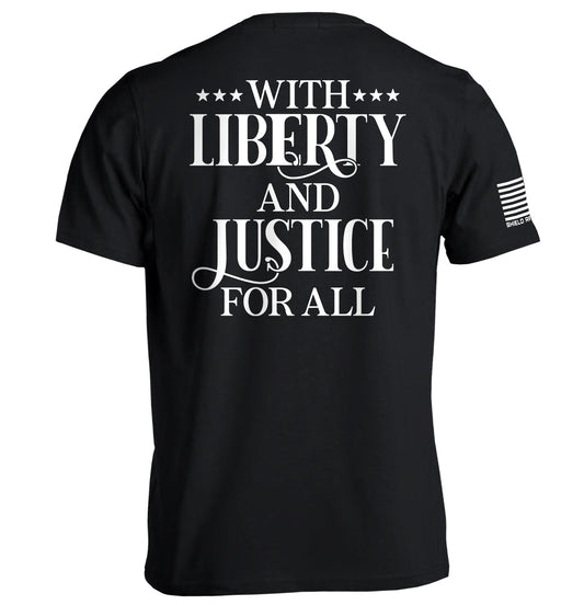 With Liberty And Justice For All T-Shirt
