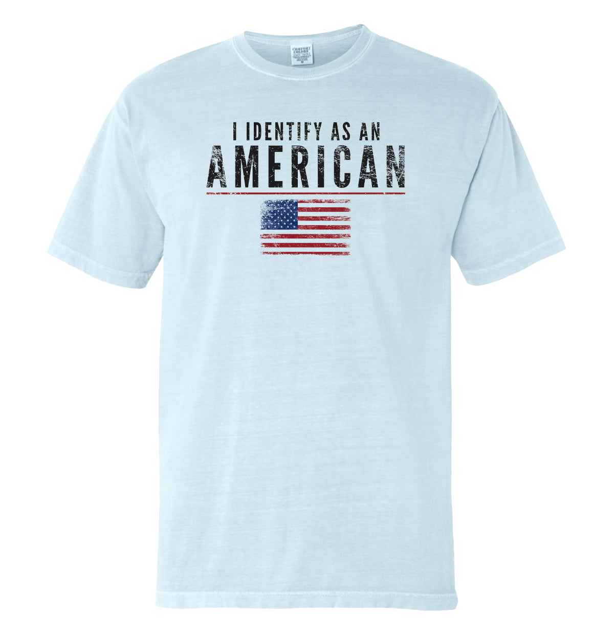 I Identify As An American T-Shirt