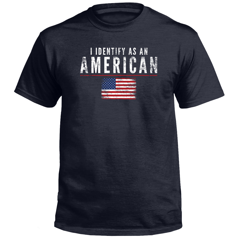 I Identify As An American T-Shirt