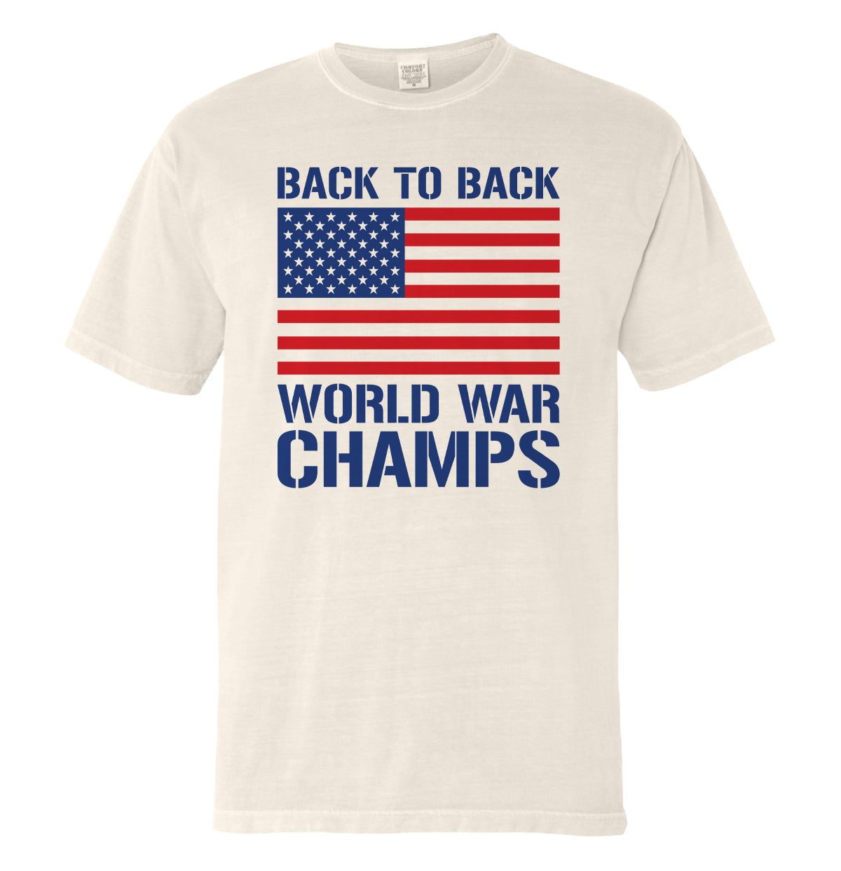 Back to Back World War Champs T-Shirt