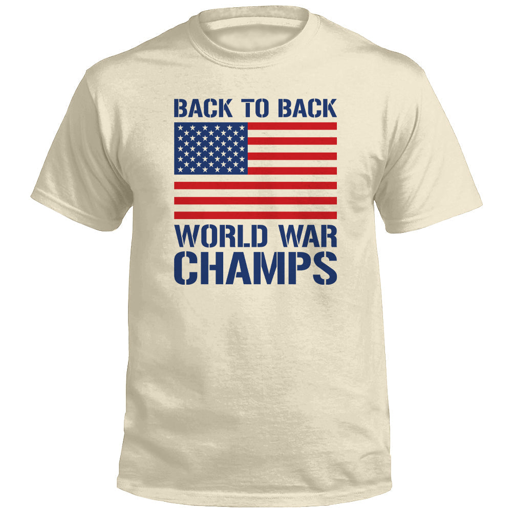 Back to Back World War Champs T-Shirt