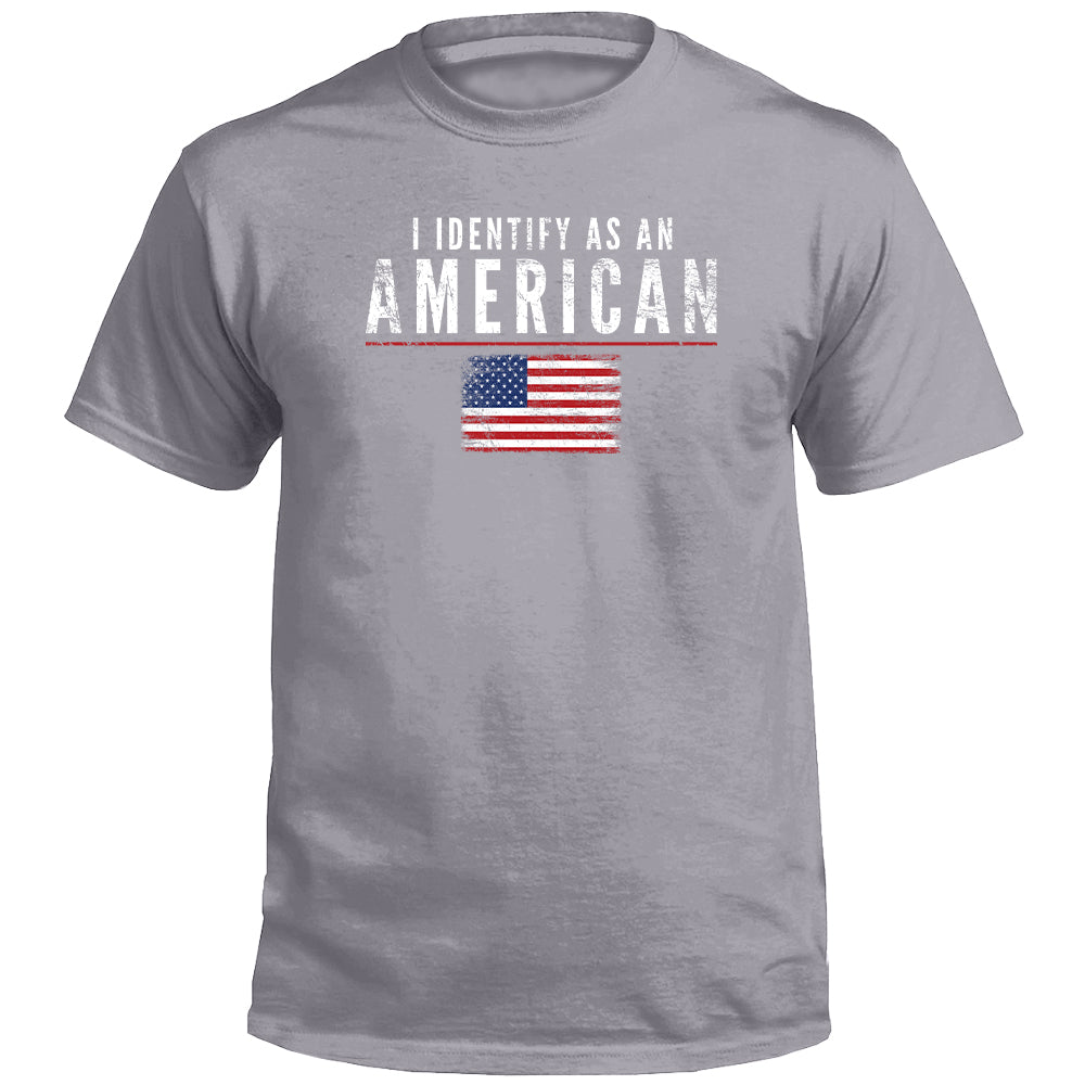I Identify As An American T-Shirt