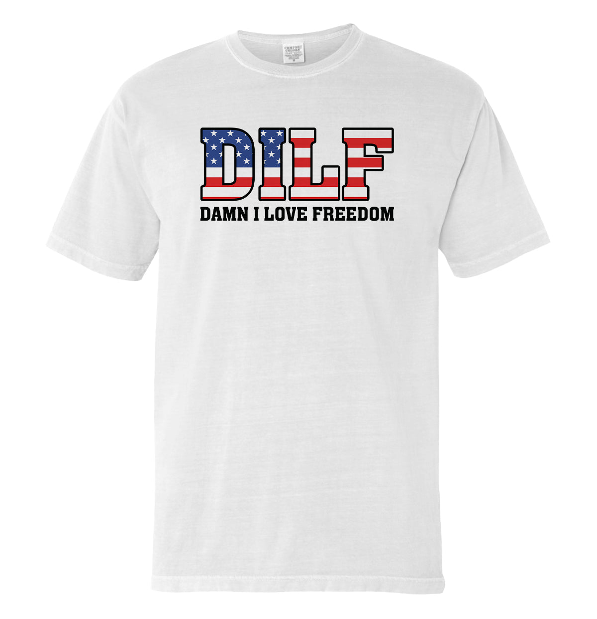 Damn I Love Freedom T-Shirt