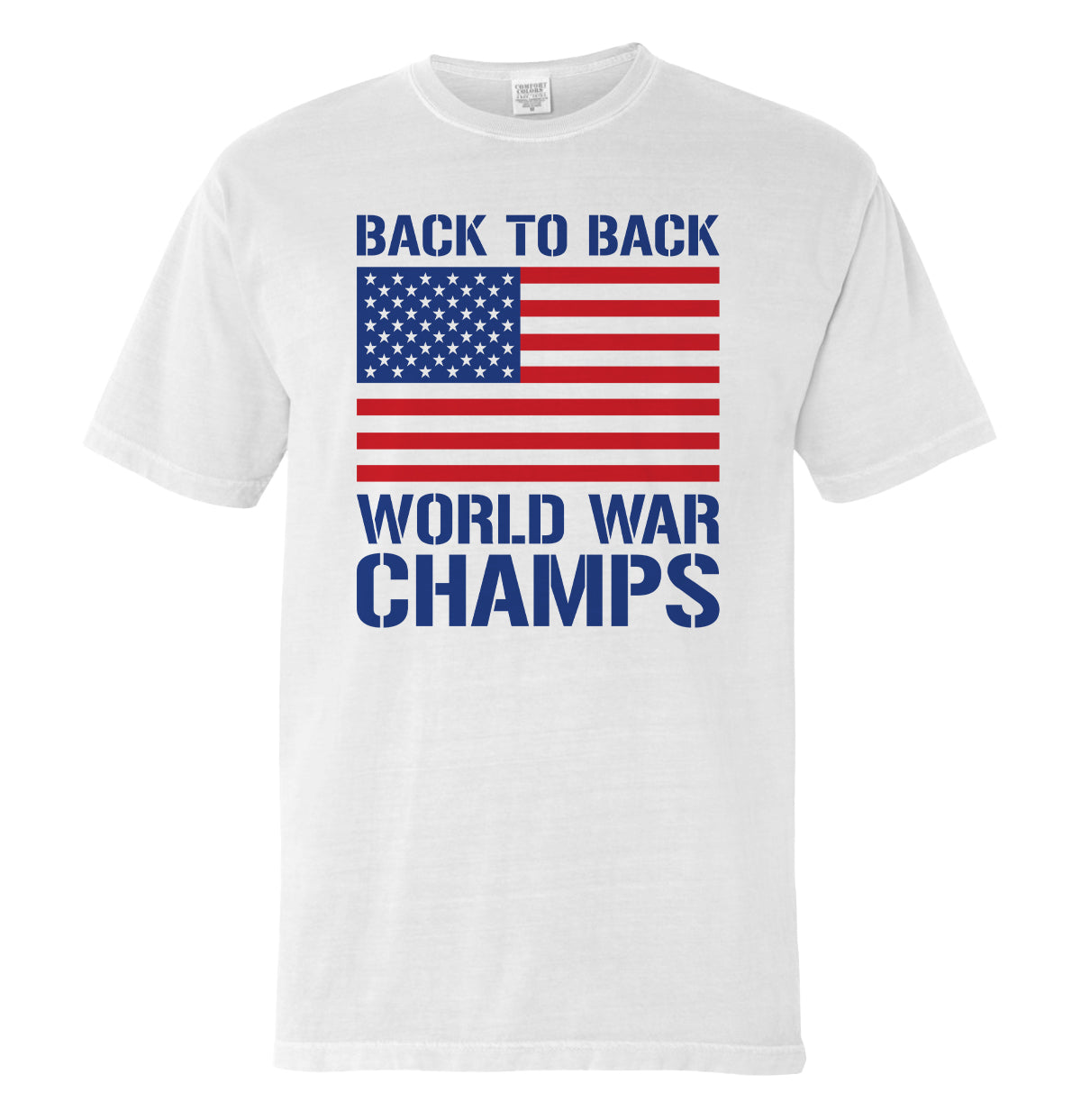 Back to Back World War Champs T-Shirt