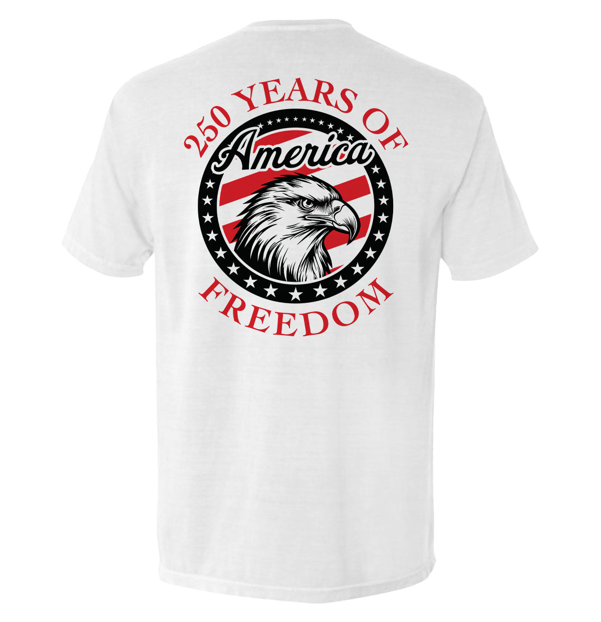 250 Years Of Freedom Eagle Circle T-Shirt